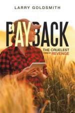 Payback: The Cruelest Form of Revenge af Larry Goldsmith