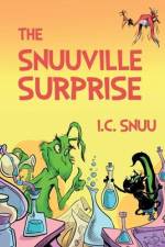 The Snuuville Surprise af I. C. Snuu