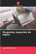 Perguntas especiais de lógica af Jean Willy BIAYI