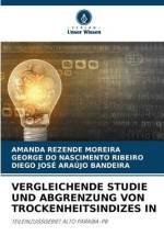 VERGLEICHENDE STUDIE UND ABGRENZUNG VON TROCKENHEITSINDIZES IN af Amanda Rezende Moreira