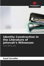 Identity Construction in the Literature of Jehovah's Witnesses af Sued Carvalho