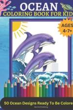 Ocean Coloring Book For Kids Volume II: 50 Ocean Designs Ready To Be Colored af Barnyard Publishing