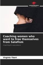 Coaching women who want to free themselves from Salafism af Virginie Ybert