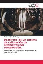 Desarrollo de un sistema de calibración de luxómetros por comparación, af David Benitez