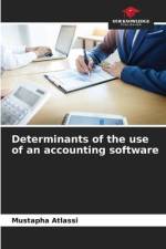 Determinants of the use of an accounting software af Mustapha Atlassi