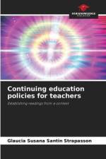 Continuing education policies for teachers af Glaucia Susana Santin Strapasson
