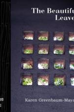 The Beautiful Leaves af Karen Greenbaum-Maya