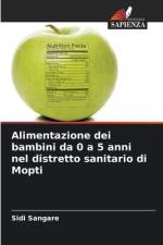 Alimentazione dei bambini da 0 a 5 anni nel distretto sanitario di Mopti af Sidi Sangare