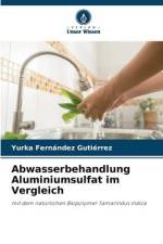 Abwasserbehandlung Aluminiumsulfat im Vergleich af Yurka Fernández Gutiérrez