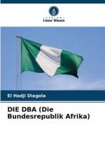 DIE DBA (Die Bundesrepublik Afrika) af El Hadji Diagola