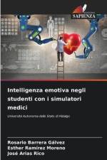 Intelligenza emotiva negli studenti con i simulatori medici af Rosario Barrera Gálvez