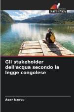 Gli stakeholder dell'acqua secondo la legge congolese af Aser Nzovu