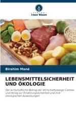 LEBENSMITTELSICHERHEIT UND ÖKOLOGIE af Birahim Mané
