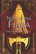 Non è una fiaba af Michele Amitrani