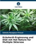Kräuteröl-Ergänzung und Diät mit Hot Nature für Multiple Sklerose af Soheila Rezapour-Firouzi