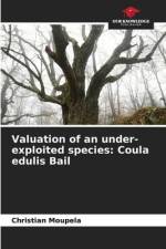 Valuation of an under-exploited species: Coula edulis Bail af Christian Moupela