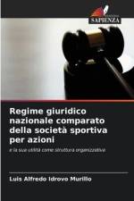Regime giuridico nazionale comparato della società sportiva per azioni af Luis Alfredo Idrovo Murillo