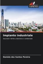 Impianto industriale af Daniela Dos Santos Pereira