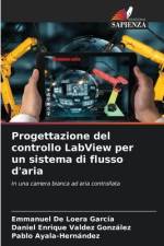 Progettazione del controllo LabView per un sistema di flusso d'aria af Emmanuel de Loera García