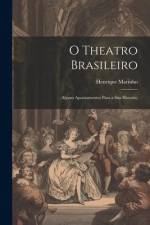 O Theatro Brasileiro af Henrique Marinho