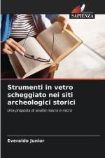 Strumenti in vetro scheggiato nei siti archeologici storici af Everaldo Junior