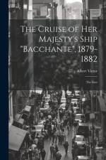 The Cruise of Her Majesty's Ship 