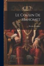 Le Cousin De Mahomet af Nicolas Fromaget