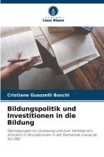 Bildungspolitik und Investitionen in die Bildung af Cristiane Guazzelli Boschi