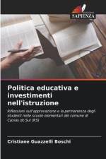 Politica educativa e investimenti nell'istruzione af Cristiane Guazzelli Boschi