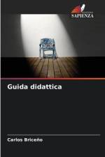 Guida didattica af Carlos Briceño