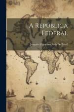 A República Federal af Joaquim Francisco Assis De Brasil
