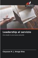 Leadership al servizio af Cleysson R. J. Braga Dias
