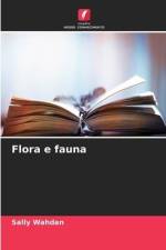 Flora e fauna af Sally Wahdan