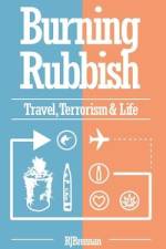 Burning Rubbish af Roger J. Brennan