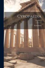 Cyropaedia; Volume 2 af Xenophon