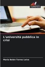 L'università pubblica in crisi af María Belén Torres Leiva