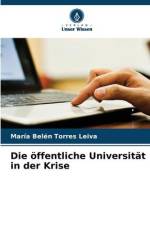 Die öffentliche Universität in der Krise af María Belén Torres Leiva