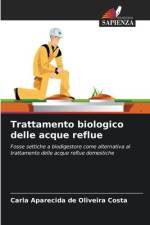 Trattamento biologico delle acque reflue af Carla Aparecida de Oliveira Costa