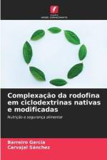 Complexação da rodofina em ciclodextrinas nativas e modificadas af Barreiro García