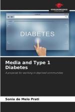 Media and Type 1 Diabetes af Sonia de Melo Prati