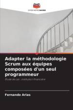 Adapter la méthodologie Scrum aux équipes composées d'un seul programmeur af Fernando Arias