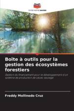 Boîte à outils pour la gestion des écosystèmes forestiers af Freddy Mollinedo Cruz
