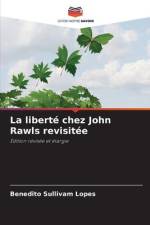 La liberté chez John Rawls revisitée af Benedito Sullivam Lopes