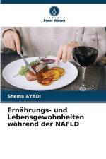 Ernährungs- und Lebensgewohnheiten während der NAFLD af Shema Ayadi