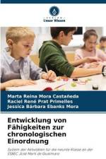 Entwicklung von Fähigkeiten zur chronologischen Einordnung af Marta Reina Mora Castañeda