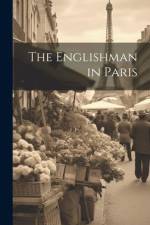 The Englishman in Paris af Anonymous