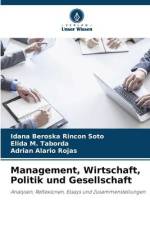 Management, Wirtschaft, Politik und Gesellschaft af Idana Beroska Rincon Soto