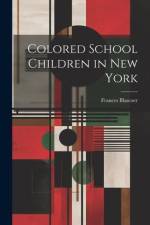 Colored School Children in New York af Frances Blascoer