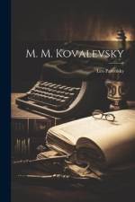 M. M. Kovalevsky af Leo [From Old Catal Pasvolsky