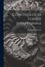 Conchiologia Fossile Subapennina af Giambattista Brocchi